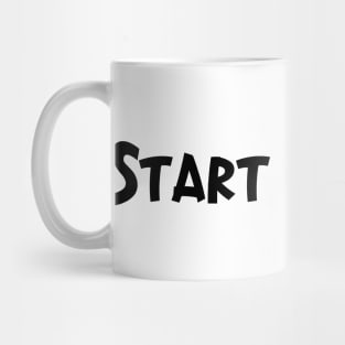 Start = 1 Word - Writing Motivation Mug